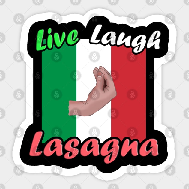 Live, Laugh, Lasagna Italian Hand Meme Sticker by Barnyardy